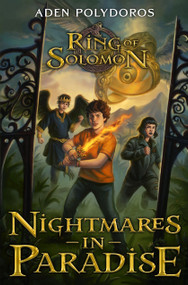 Nightmares in Paradise (Ring of Solomon) by Aden Polydoros, 9781335009975