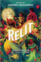 Relit (16 Latinx Remixes of Classic Stories) by Sandra Proudman, 9781335010018