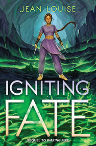 Igniting Fate by Jean Louise, 9781335010056