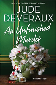 An Unfinished Murder (A Detective Mystery) by Jude Deveraux, 9780778305392