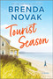Tourist Season (A Novel) by Brenda Novak, 9780778305408