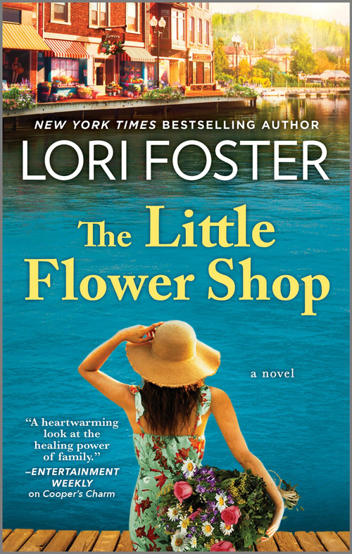 The Little Flower Shop - 9781335009302 by Lori Foster, 9781335009302