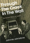 Through The Crack In The Wall (The Secret History Of Josef K) by Johnnie Johnstone, Stewart Lee, 9781916829046