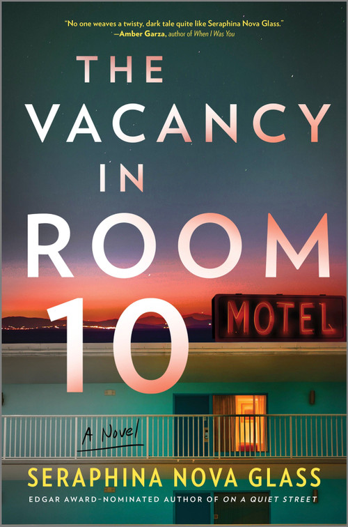 The Vacancy in Room 10 (A Psychological Crime Thriller) - 9781525836671 by Seraphina Nova Glass, 9781525836671