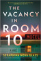 The Vacancy in Room 10 (A Psychological Crime Thriller) - 9781525836671 by Seraphina Nova Glass, 9781525836671