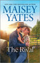 The Rival - 9781335006271 by Maisey Yates, 9781335006271