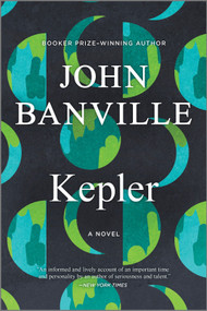 Kepler (A Novel) - 9781335653079 by John Banville, 9781335653079