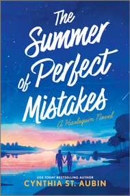 The Summer of Perfect Mistakes (A Spicy New Adult Beach Read Romance) by Cynthia St. Aubin, 9781335041654