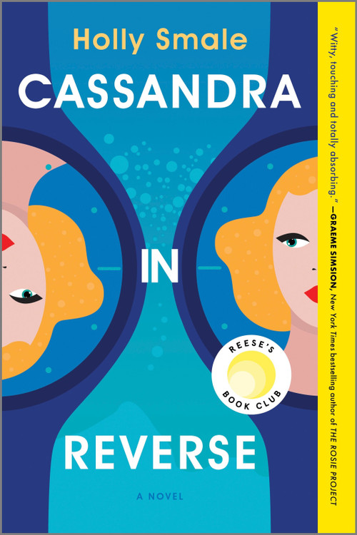 Cassandra in Reverse (A Reese's Book Club Pick) - 9780778305446 by Holly Smale, 9780778305446