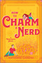 How to Charm a Nerd (A Spicy Fall Friends to Lovers Small Cozy Town Romance) by Katherine Garbera, 9781335574817
