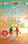 Still the One & Hometown Hero's Redemption (Two Heartfelt Romance Novels) by Susan Mallery, Jill Kemerer, 9781335147585