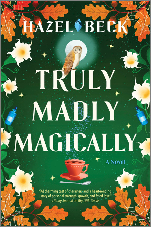 Truly Madly Magically by Hazel Beck, 9781525804731
