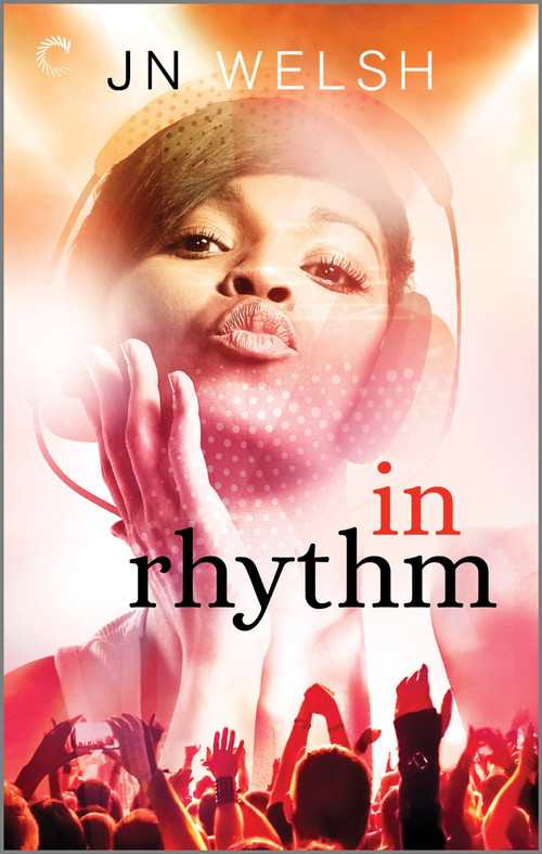In Rhythm (A Multicultural Romance) by JN Welsh, 9781335895899