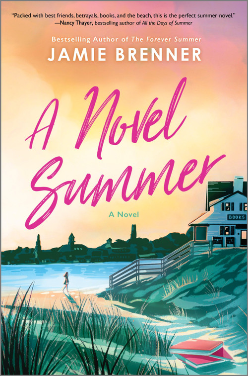 A Novel Summer (A Novel) - 9780778310310 by Jamie Brenner, 9780778310310