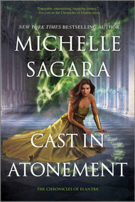 Cast in Atonement (A Novel) by Michelle Sagara, 9780778369721