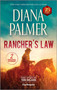 Rancher's Law (Heartfelt Cowboy Romance) by Diana Palmer, Teri Wilson, 9781335007445