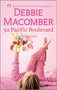 92 Pacific Boulevard (A Novel) by Debbie Macomber, 9780778305170