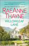 Willowleaf Lane by RaeAnne Thayne, 9781335008633