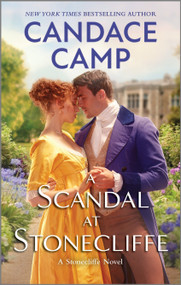 A Scandal at Stonecliffe by Candace Camp, 9781335513137