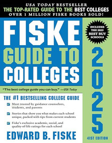 Fiske Guide to Colleges 2025 by Edward B Fiske, 9781728295558