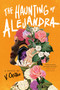 The Haunting of Alejandra (A Novel) - 9780593499719 by V. Castro, 9780593499719