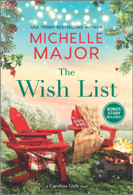 The Wish List (A Christmas Romance Novel) by Michelle Major, 9781335430649