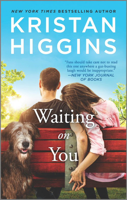 Waiting On You by Kristan Higgins, 9781335448002