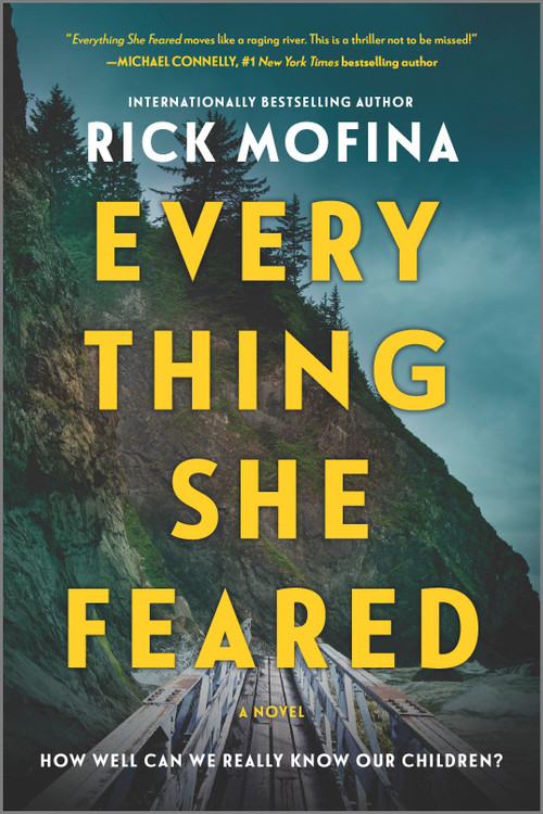 Everything She Feared (A  Suspense Novel) - 9780778333401 by Rick Mofina, 9780778333401