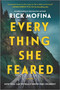 Everything She Feared (A  Suspense Novel) - 9780778333401 by Rick Mofina, 9780778333401