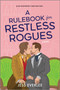 A Rulebook for Restless Rogues (A Victorian Romance) by Jess Everlee, 9781335680006