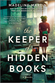 The Keeper of Hidden Books (A Novel) - 9781335455024 by Madeline Martin, 9781335455024