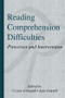 Reading Comprehension Difficulties (Processes and Intervention) - 9781138984615 by Cesare Cornoldi, Jane V. Oakhill, 9781138984615