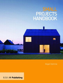 Small Projects Handbook - 9781859465493 by Nigel Ostime, 9781859465493