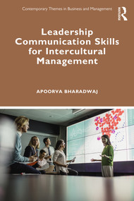 Leadership Communication Skills for Intercultural Management by Apoorva Bharadwaj, 9780367726195