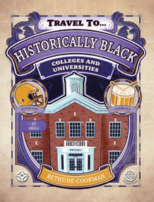 Historically Black Colleges and Universities, Grades 5 - 9 - 9781731657305 by J. P. Miller, 9781731657305
