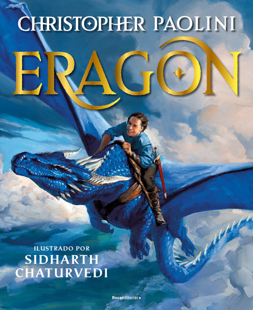 Eragon (Edición Ilustrada) / Eragon (Illustrated Edition) (Spanish Edition) by Christopher Paolini, Sidharth Chaturvedi, 9788419965813