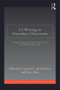 L2 Writing in Secondary Classrooms (Student Experiences, Academic Issues, and Teacher Education) - 9780415640619 by Luciana C. de Oliveira, Tony Silva, 9780415640619