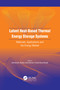 Latent Heat-Based Thermal Energy Storage Systems (Materials, Applications, and the Energy Market) - 9781774639641 by Amritanshu Shukla, Atul Sharma, Pascal Henry Biwolé, 9781774639641