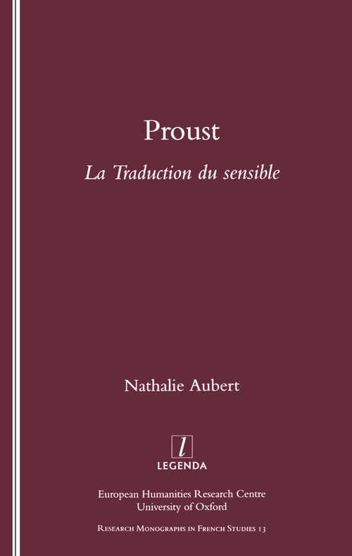 Proust (La Traduction du Sensible) by Nathalie Aubert, 9781900755795