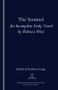The Sentinel (An Incomplete Early Novel by Rebecca West) by Kathryn Laing, 9781900755511