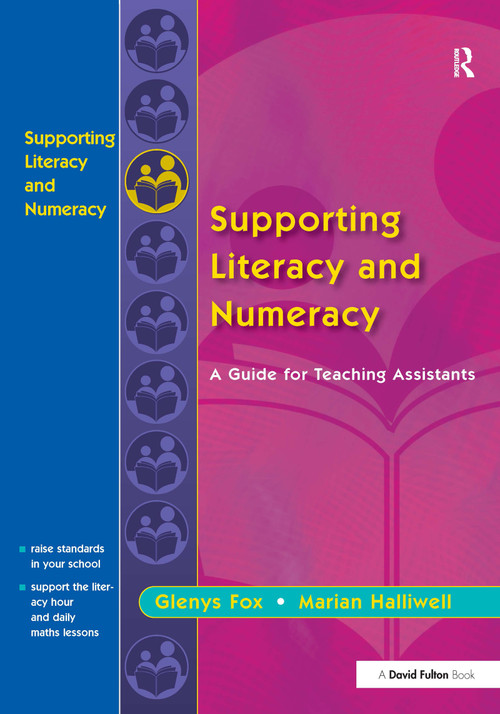 Supporting Literacy and Numeracy (A Guide for Learning Support Assistants) - 9781853466793 by Glenys Fox, Marian Halliwell, 9781853466793