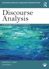 Discourse Analysis (A Resource Book for Students) - 9781032455280 by Rodney H. Jones, 9781032455280