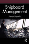 Shipboard Management - 9781032422435 by Simon Daniels, 9781032422435