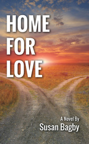 Home for Love by Susan Bagby, 9781990066320