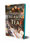 Can't Spell Treason Without Tea by Rebecca Thorne, 9781250333292