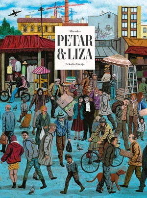 Petar & Liza by Miroslav Sekulic-Struja, Jenna Allen, 9781683969648