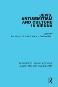 Jews, Antisemitism and Culture in Vienna - 9780367461287 by Ivar Oxaal, Michael Pollak, Gerhard Botz, 9780367461287