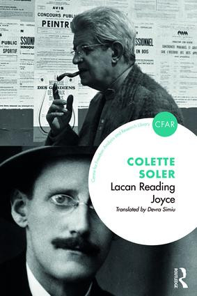 Lacan Reading Joyce - 9781138327252 by Colette Soler, 9781138327252