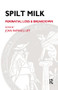 Spilt Milk (Perinatal Loss and Breakdown) - 9780953710515 by Joan Raphael-Leff, 9780953710515