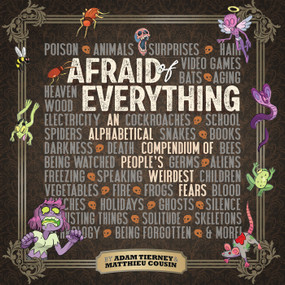 Afraid of Everything by Adam Tierney, Matthieu Cousin, 9781684056279